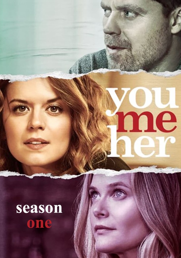 you me her season 1 watch online free netflix